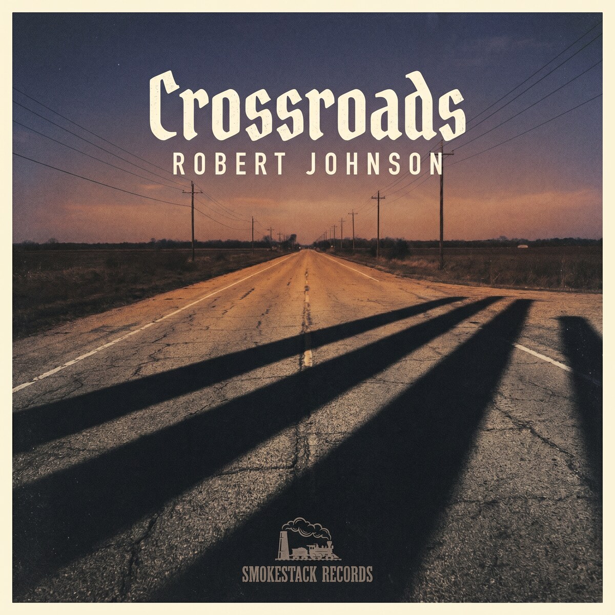 Demo cover · Crossroads — Robert Johnson · Smokestack Records